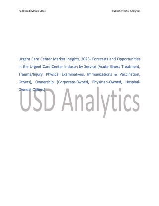 Urgent Care Center Market Segment Analysis Reportr 2023