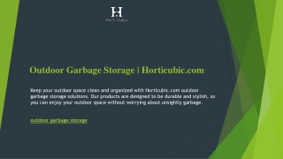 Outdoor Garbage Storage  Horticubic.com