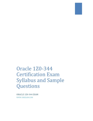 Oracle 1Z0-344 Certification Exam Syllabus and Sample Questions