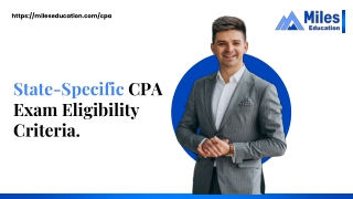 State-Specific CPA Exam Eligibility Criteria