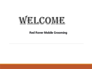 Red Rover Mobile Grooming