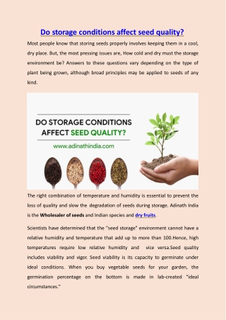 Do storage conditions affect seed quality?
