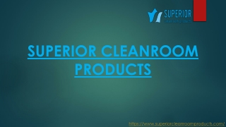 superior cleanroom product