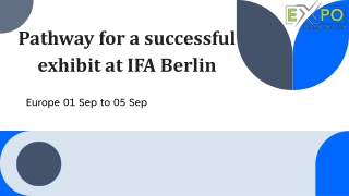 Pathway for a successful exhibit at IFA Berlin - Expostandservices