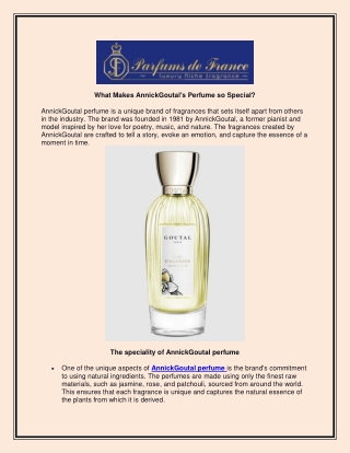 What Makes AnnickGoutal's Perfume so Special?