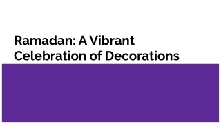 Ramadan_ A Vibrant Celebration of Decorations