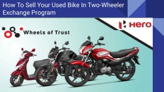 How To Sell Your Used Bike In Two-Wheeler Exchange Program