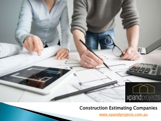 Construction Estimating Companies - xpandprojects.com.au