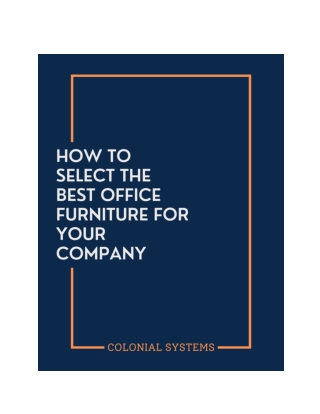 How to Select the Best Office Furniture for Your Company