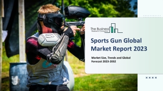 Global Sports Gun Market Report By Size, Share And Forecast To 2023-2032