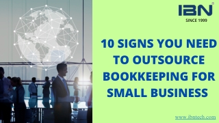 10 Signs You Need to Outsource Bookkeeping for Small Business