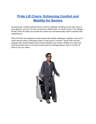 Pride Lift Chairs: Enhancing Comfort and Mobility for Seniors