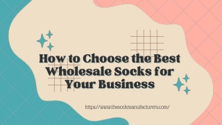 How to Choose the Best Wholesale Socks for Your Business