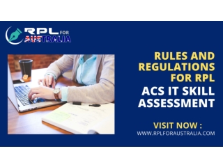 Rules and Regulations For RPL ACS IT Skill assessment