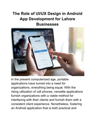 The Role of UI_UX Design in Android App Development for Lahore Businesses