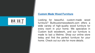 Custom Made Wood Furniture  Builtcustomwoodwork.com