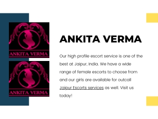 Jaipur Escorts Service - Ankitaverma