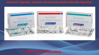 Attentrol  Capsules (Generic Atomoxetine Hydrochloride Capsules)