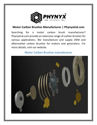 Motor Carbon Brushes Manufacturer  Phynyxind.com