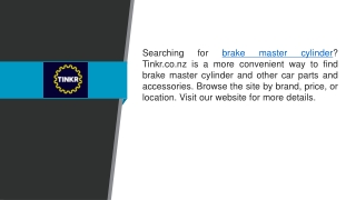 Brake Master Cylinder  Tinkr.co.nz