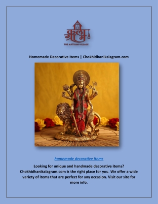 Homemade Decorative Items | Chokhidhanikalagram.com