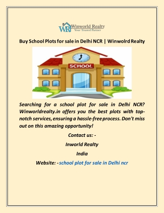 Buy School Plots for sale in Delhi NCR  Winwolrd Realty