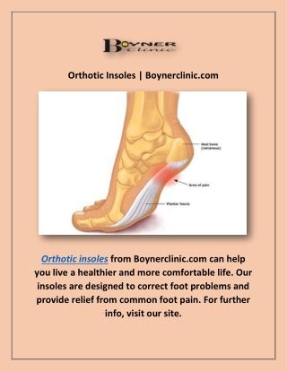 Orthotic Insoles | Boynerclinic.com