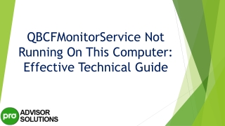 An easy way to quickly resolve QBCFMonitorService Not Running On This Computer