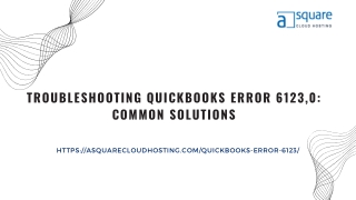 Troubleshooting QuickBooks Error 6123,0 Common Solutions