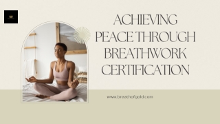 Achieving Peace Through Breathwork Certification