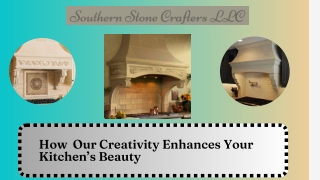 How  Our Creativity Enhances Your Kitchen’s Beauty