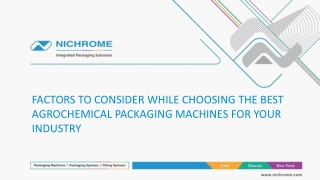 FACTORS TO CONSIDER WHILE CHOOSING THE BEST AGROCHEMICAL PACKAGING MACHINES FOR