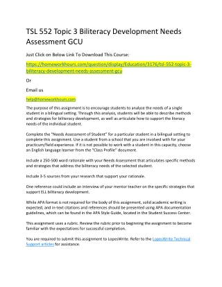 TSL 552 Topic 3 Biliteracy Development Needs Assessment GCU