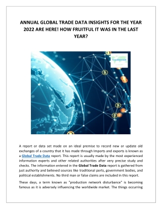 ANNUAL GLOBAL TRADE DATA INSIGHTS FOR THE YEAR 2022 ARE HERE! HOW FRUITFUL IT WAS IN THE LAST YEAR