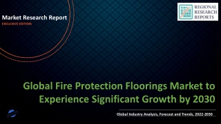 Fire Protection Floorings Market to Experience Significant Growth by 2030