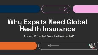 Why Expats Need Global Health Insurance
