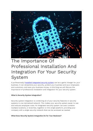 The Importance Of Professional Installation And Integration For Your Security System