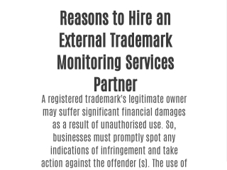 Reasons to Hire an External Trademark Monitoring Services Partner