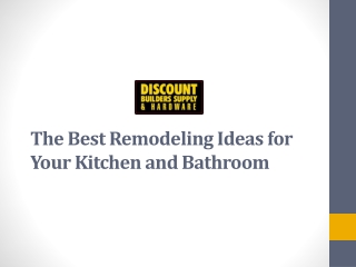 The Best Remodeling Ideas for Your Kitchen and Bathroom