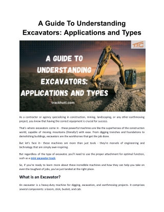 A Guide To Understanding Excavators: Applications and Types