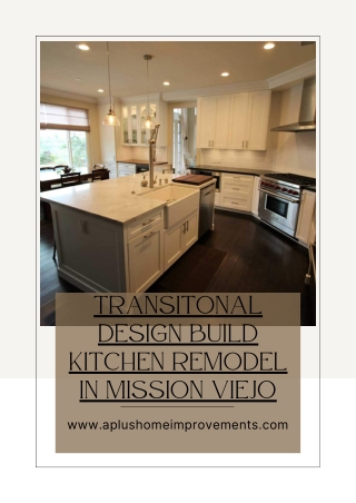 Transitonal Design Build Kitchen Remodel in Mission Viejo