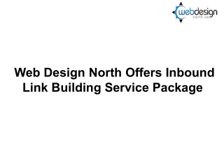 Web Design North Offers Inbound Link Building Service Package