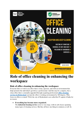 Role of office cleaning in enhancing the workspace
