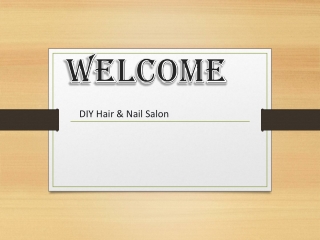 DIY Hair & Nail Salon