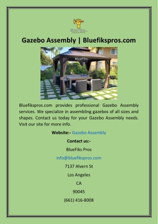 Gazebo Assembly  Bluefikspros