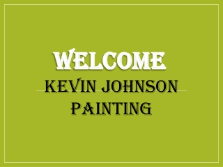 Best Painting Contractor in Campbell