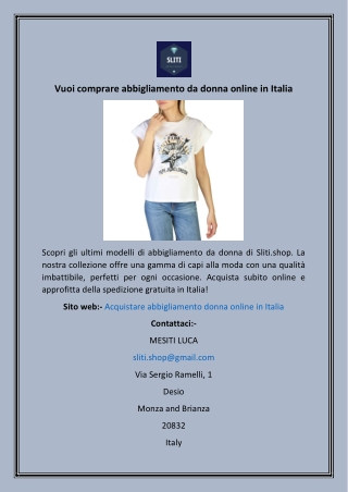 Vuoi comprare abbigliamento da donna online in Italia