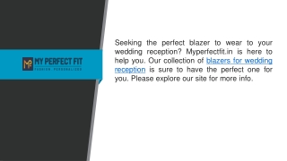 Blazers for Wedding Reception Myperfectfit.in