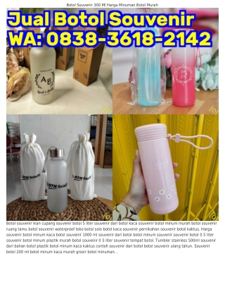 08ᣮ8•ᣮᏮ18•ᒿ1Ꮞᒿ (WA) Botol Souvenir Online Grosir Botol Souvenir