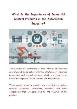 What Is the Importance of Industrial Control Products in the Automation Industry